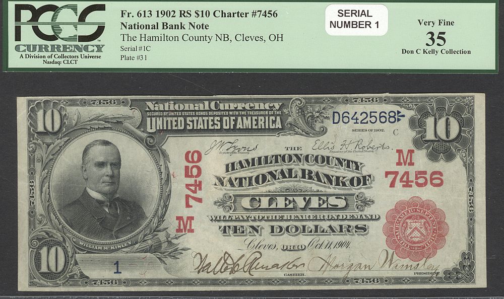 Cleves, OH, 1902RS $10, Charter 7456, Fr.613, Serial #1, Ch.VF, PCGS-35